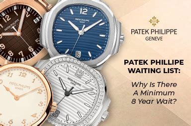 patek philippe wartezeit|Patek Philippe 8 year wait.